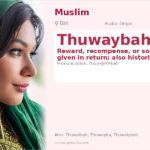 Thuwaybah Name Meaning and Details