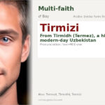 Tirmizi Name Meaning and Details