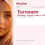 Turneem Name Meaning and Details