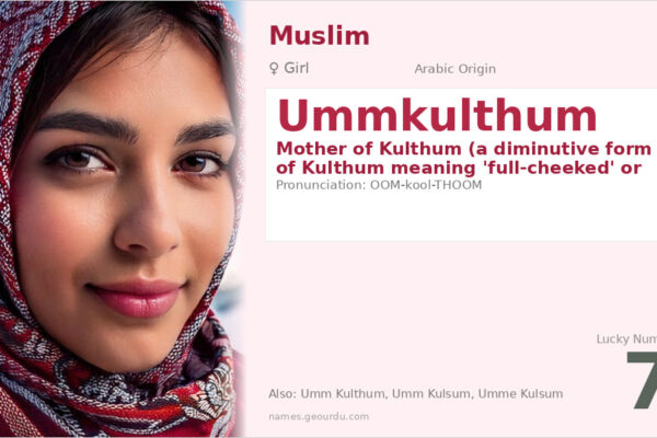 Ummkulthum Name Meaning — Arabic Origin, Girl Name & Historical Significance (2025)