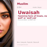 Uwaisah Name Meaning and Details