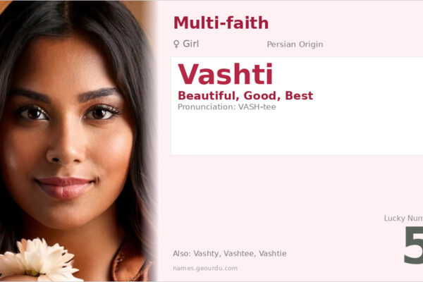 Vashti Name Meaning — Persian Origin, Biblical History & Details (2025)