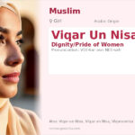 Viqar Un Nisa Name Meaning and Details