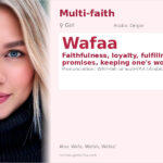 Wafaa Name Meaning and Details
