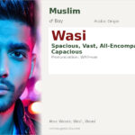 Wasi Name Meaning and Details