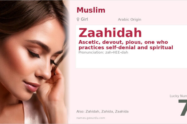 Zaahidah Name Meaning — Arabic Origin, Girl & Spiritual Significance (2025)