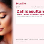 Zahidasultana Name Meaning and Details