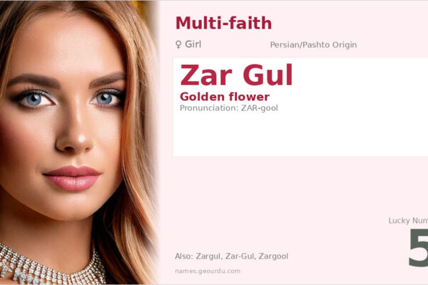 Zar Gul Name Meaning — Golden Flower Origin & Details (2025)