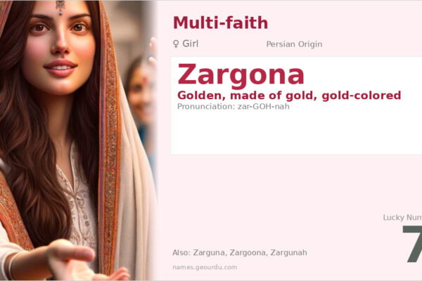 Zargona Name Meaning — Persian Origin, Girl Name & Details (2025)