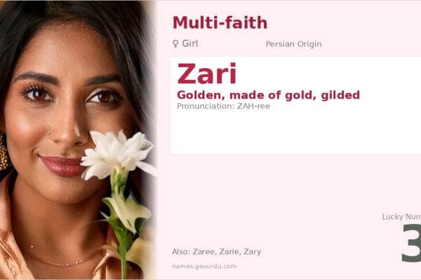 Zari Name Meaning — Persian Origin, Girl’s Name & Details (2025)