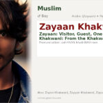 Zayaan Khakwani Name Meaning and Details