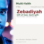 Zebadiyah Name Meaning and Details
