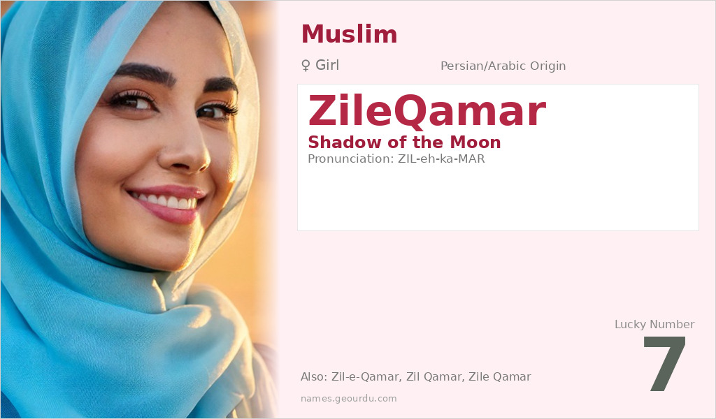 ZileQamar Name Meaning and Details