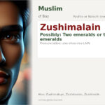 Zushimalain Name Meaning and Details