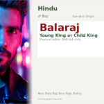Balaraj Name Meaning and Details