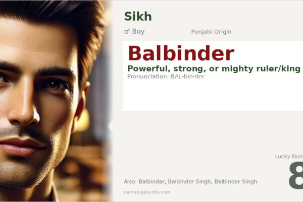 Balbinder Name Meaning — Punjabi Origin, Boy Name & Details (2025)