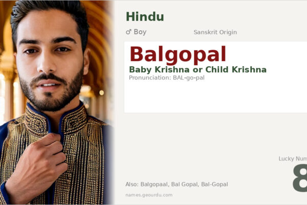 Balgopal Meaning — Sanskrit Origin, Hindu Boy Name & Details (2025)