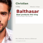 Balthasar Name Meaning and Details