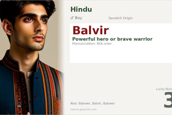 Balvir Name Meaning — Sanskrit Origin, Boy Name & Details (2025)