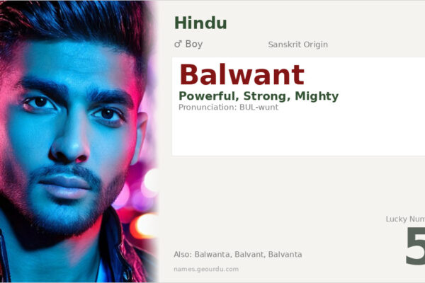 Balwant Name Meaning — Sanskrit Origin, Boy Name & Details (2025)