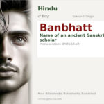 Banbhatt Name Meaning and Details