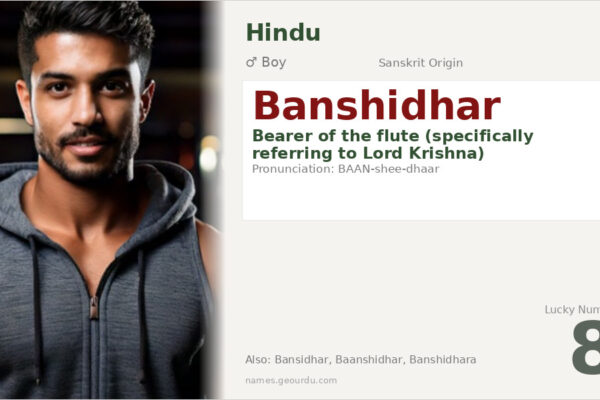 Banshidhar Meaning — Sanskrit Origin, Hindu Boy Name & Details (2025)