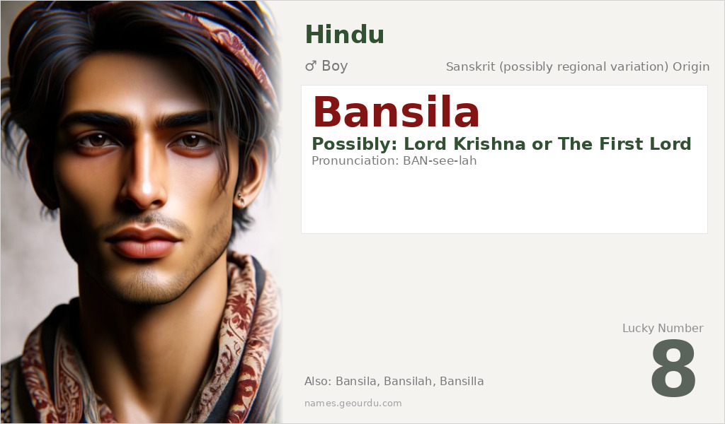 Bansila Name Meaning and Details