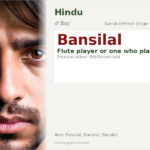 Bansilal Name Meaning and Details