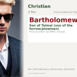 Bartholomew Name Meaning and Details