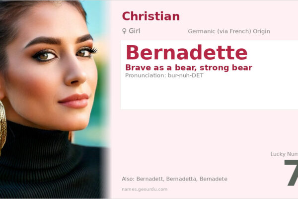 Bernadette Name Meaning — Origin, Gender & Details (2025)