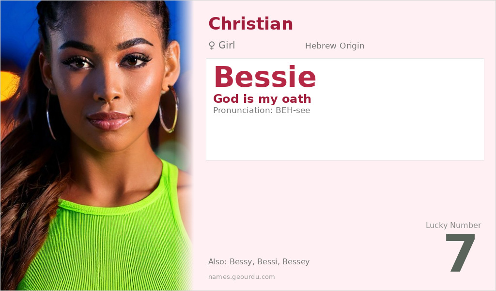 Bessie Name Meaning and Details