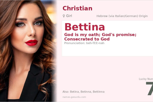 Bettina Name Meaning — Hebrew Origin, Girl’s Name & History (2025)