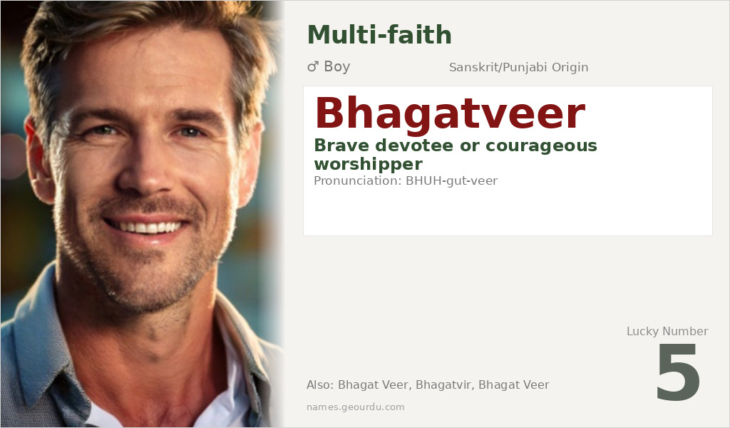 Bhagatveer Name Meaning and Details