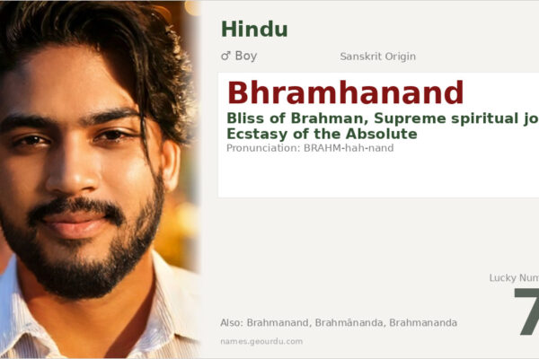 Bhramhanand Name Meaning — Sanskrit Origin, Spiritual Significance & Details