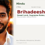 Brihadeesh Name Meaning and Details