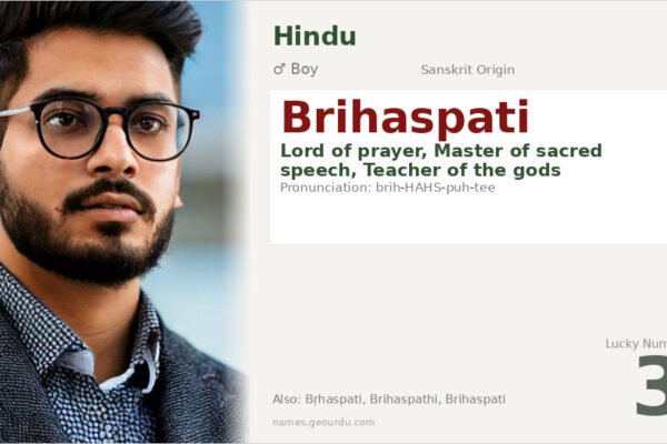 Brihaspati Meaning — Sanskrit Origin, Hindu Boy Name & Details (2025)