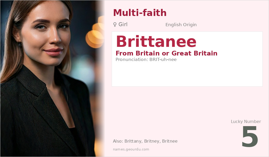 Brittanee Name Meaning and Details