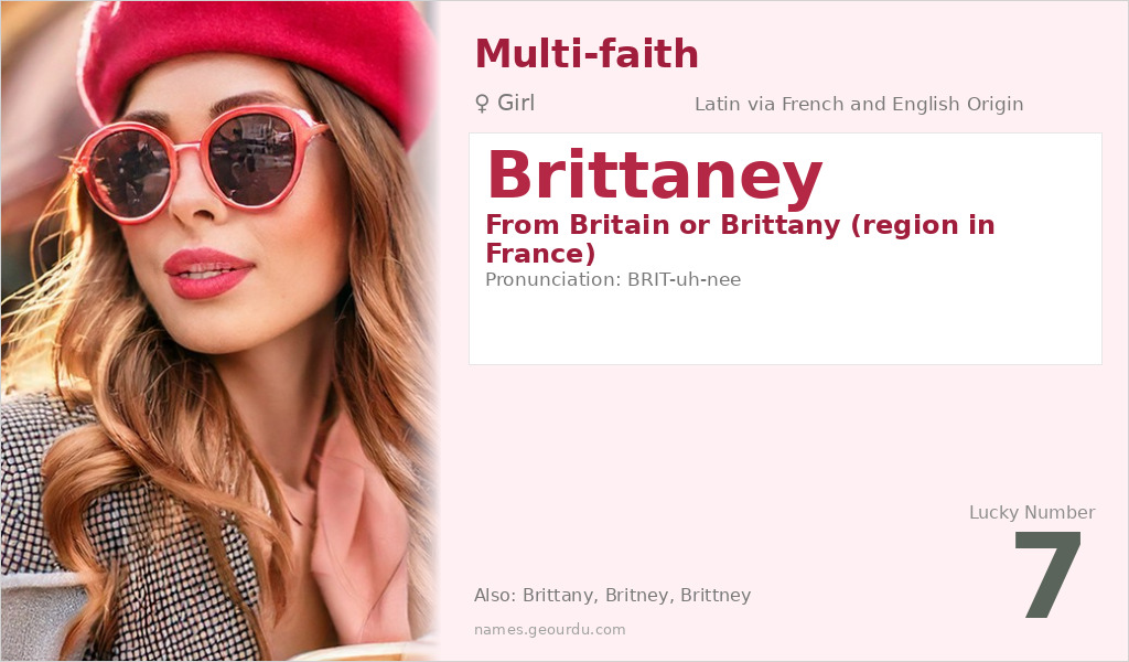 Brittaney Name Meaning and Details