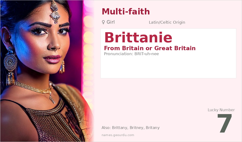 Brittanie Name Meaning and Details