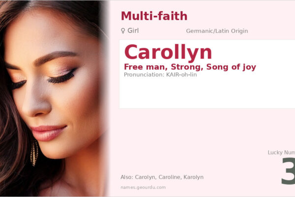 Carollyn Name Meaning — Origin, Gender & Details (2025)