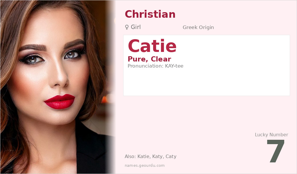Catie Name Meaning and Details