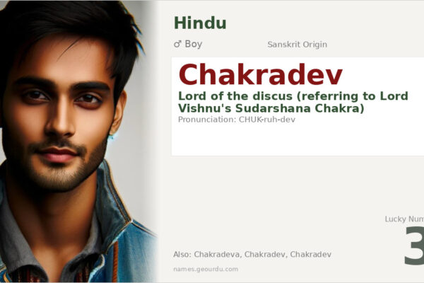 Chakradev Name Meaning — Sanskrit Origin, Boy Name & Details (2025)