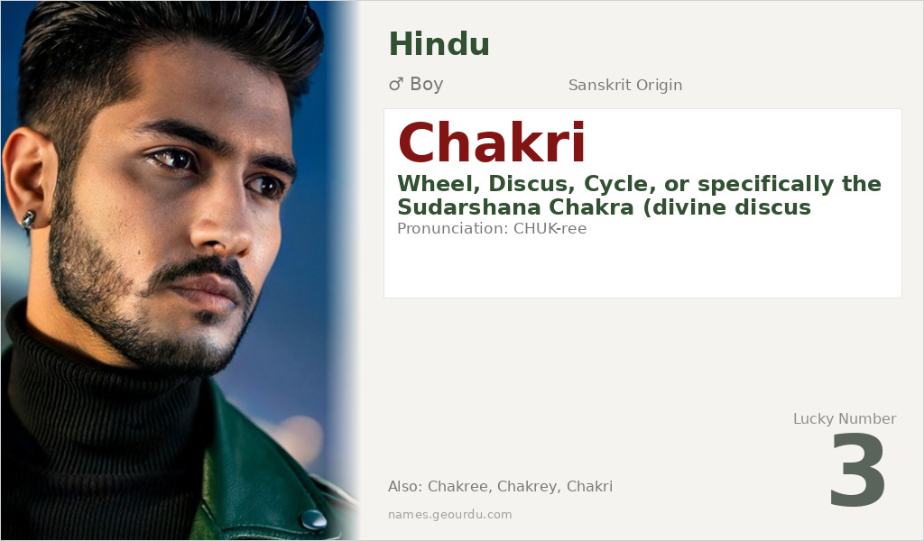 Chakri Name Meaning and Details