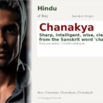 Chanakya Name Meaning and Details