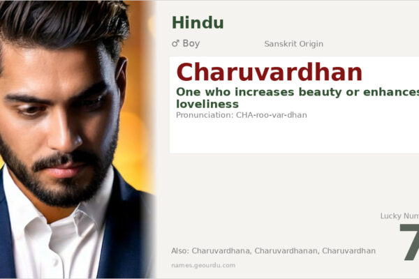 Charuvardhan Meaning — Sanskrit Origin, Boy Name & Details (2025)