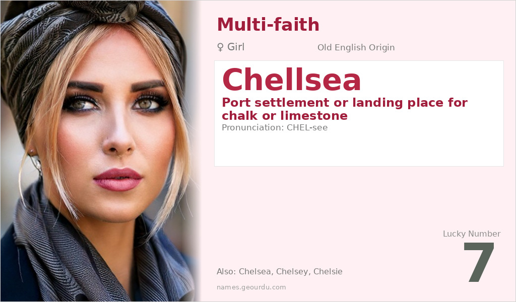 Chellsea Name Meaning and Details