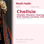 Chellsie Name Meaning and Details