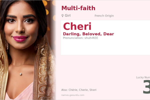 Cheri Name Meaning — Origin, Gender & Details (2025)
