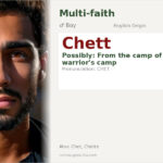 Chett Name Meaning and Details
