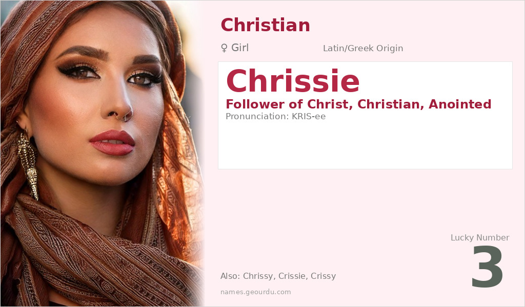 Chrissie Name Meaning and Details